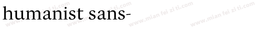 humanist sans字体转换